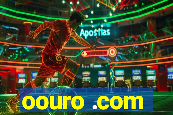 oouro .com